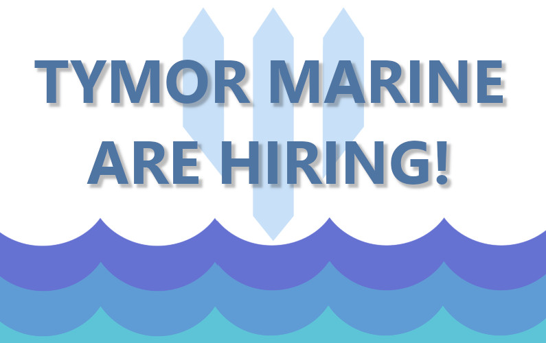 Tymor Marine are hiring